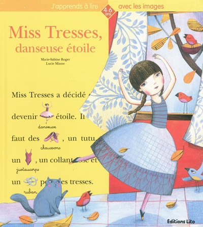 Miss Tresses, danseuse étoile