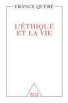 L'éthique et la vie