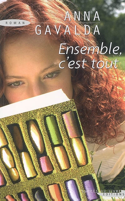 Ensemble, c'est tout