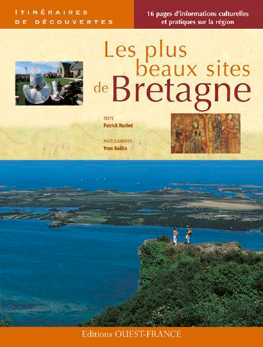 Les plus beaux sites de Bretagne