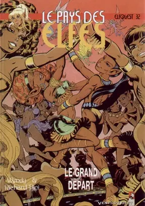 Le pays des elfes : elfquest. Vol. 32. Le grand départ