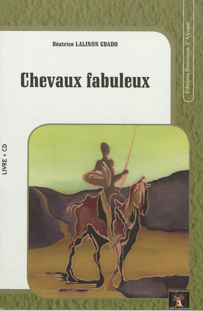 Chevaux fabuleux - Béatrice Lalinon Gbado - Librairie Mollat Bordeaux