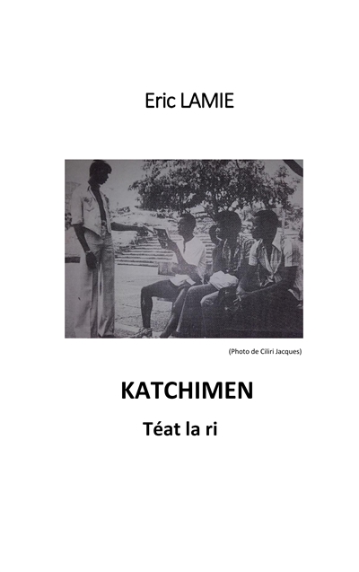 Katchimen : Téat la ri