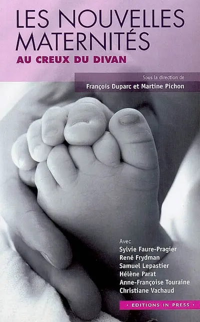 Les nouvelles maternités : au creux du divan