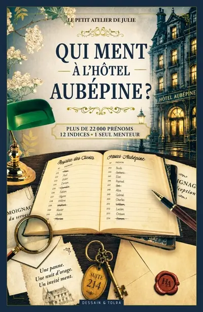 Qui ment à l'Hôtel Aubépine ? : Livre d'enquête : Plus de 22 000 noms - 12 indices - 1 menteur