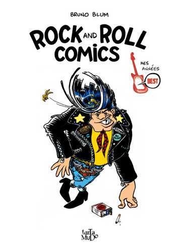 Rock and roll comics : mes années Best