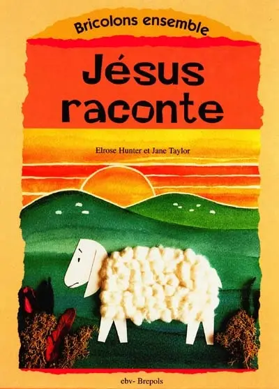 Jésus raconte : livret bricolage