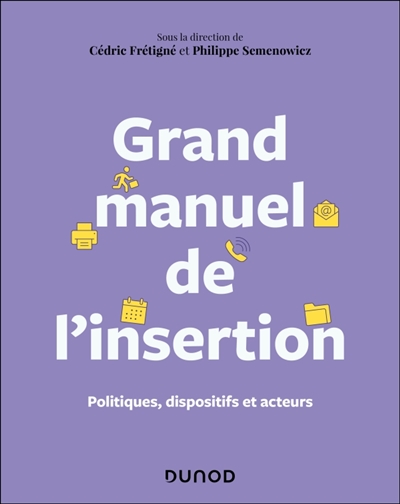 Grand manuel de l'insertion...