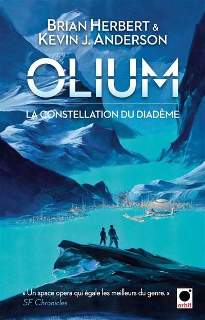 Olium. Vol. 1. La constellation du diadème