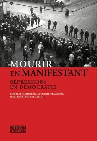 Mourir en manifestant : répressions en démocratie, le 9 novembre 1932 en perspective