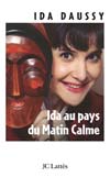 Ida au pays du matin clair...