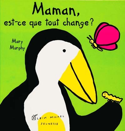 maman,est-ce que tout change?