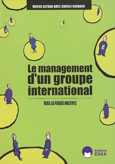 Le management d'un groupe international : vers la pensée multiple