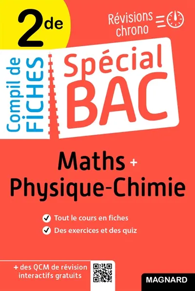 Compil de fiches maths + physique chimie 2de : révisions chrono