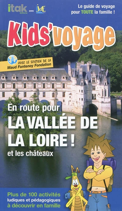 En route pour la vallée de la Loire !