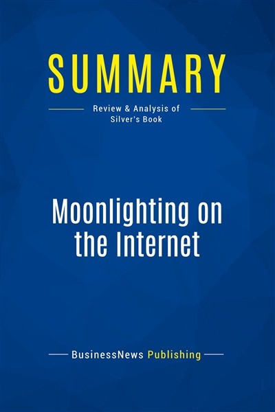 Summary : Moonlighting on...