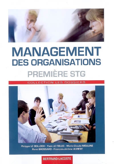 Management des organisations, première STG