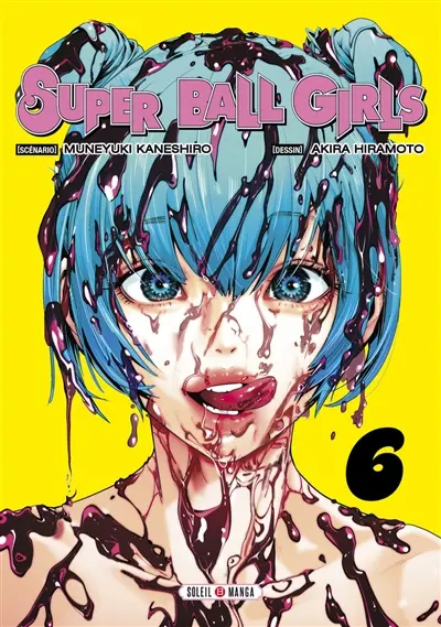 Super ball girls. Vol. 6