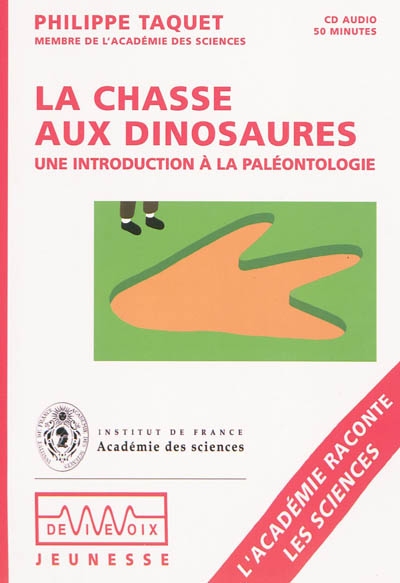 La chasse aux dinosaures : une introduction à la paléontologie