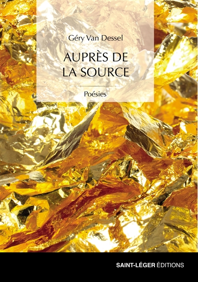Auprès de la source : poésies