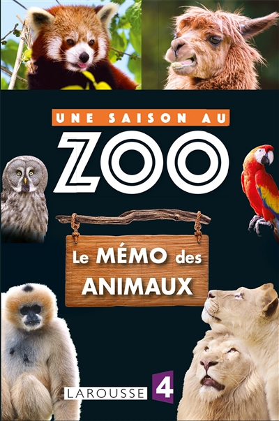 le mémo des animaux : une saison au zoo