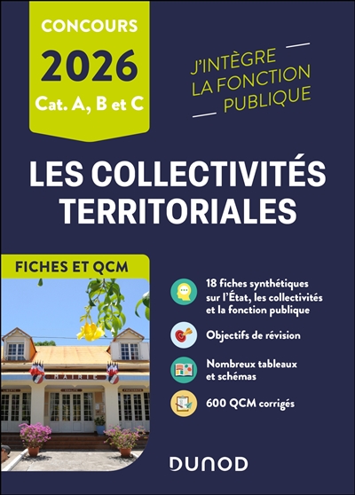 Les collectivités territoriales en fiches et QCM 2026 : catégorie A, B, C