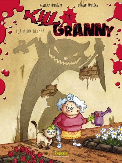 Kill the granny. Vol. 1. Les bijoux du chat