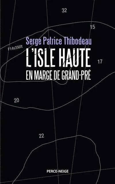 L'Isle Haute : en marge de Grand-Pré