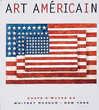 Art américain : chefs-d'oeuvre du Whitney Museum à New York