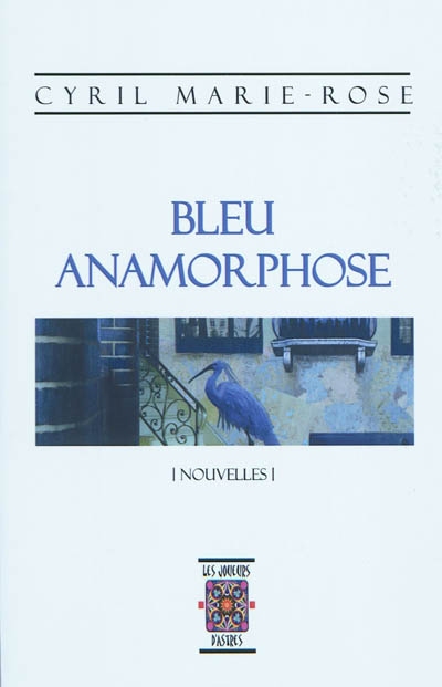 Bleu anamorphose