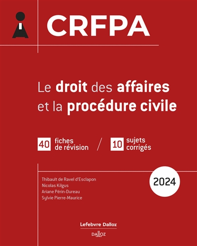 Le droit des affaires et la procédure civile : CRFPA