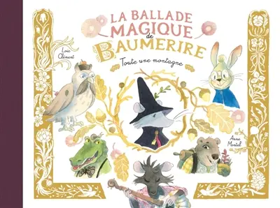La ballade magique de Baumerire. Vol. 1. Toute une montagne