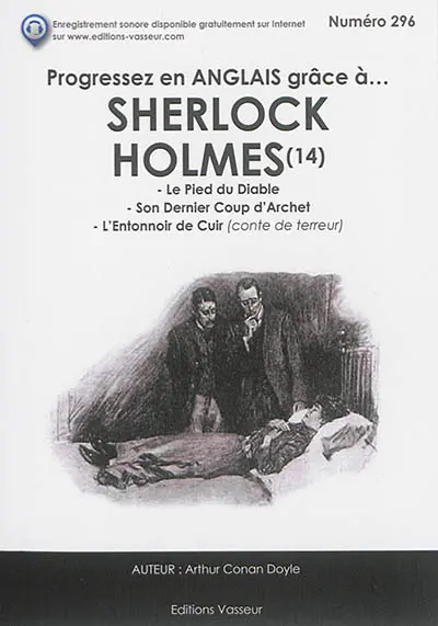Progressez en anglais grâce à... Sherlock Holmes. Vol. 14