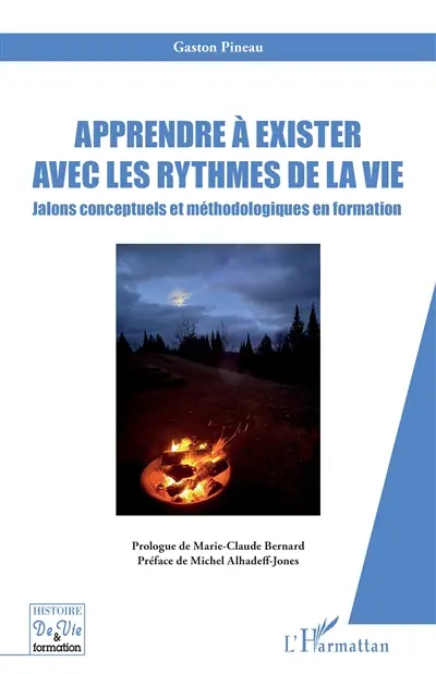 Apprendre à exister avec les rythmes de la vie : jalons conceptuels et méthodologiques en formation