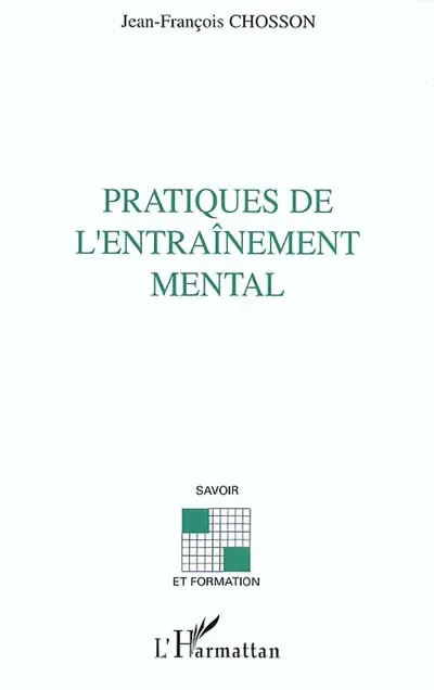 Pratiques de l'entraînement mental