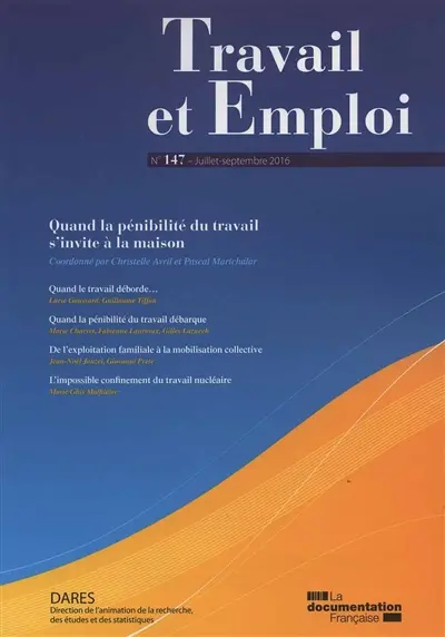 Travail et emploi, n° 147. Quand la pénibilité du travail s'invite à la maison