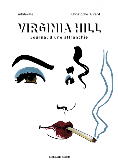 Virginia Hill : journal d'une affranchie