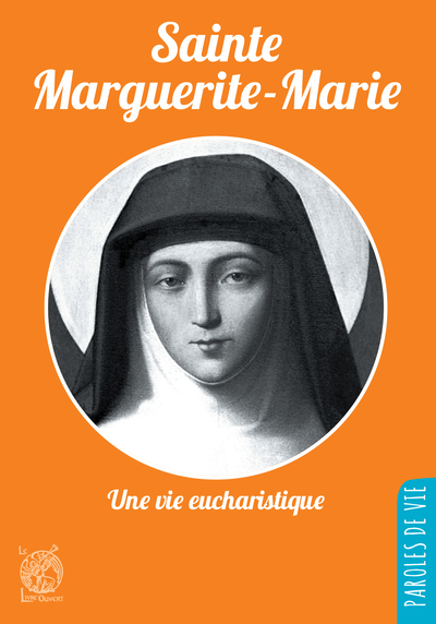 Sainte Marguerite-Marie : une vie eucharistique