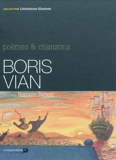 Boris Vian : poèmes & chansons