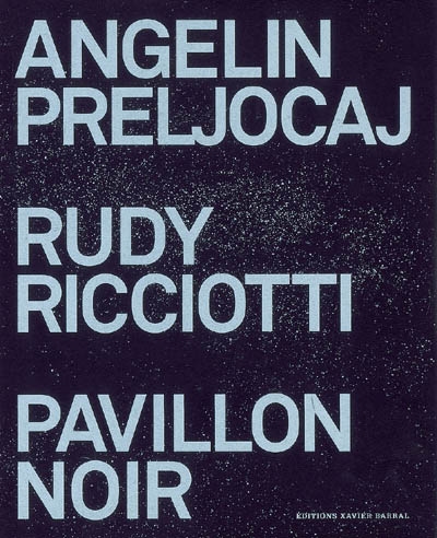 Angelin Preljocaj, Rudy Ricciotti, Pavillon noir