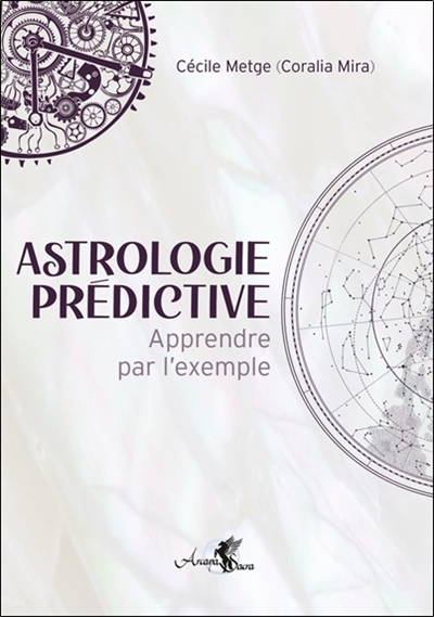 astrologie prédictive : apprendre par l'exemple