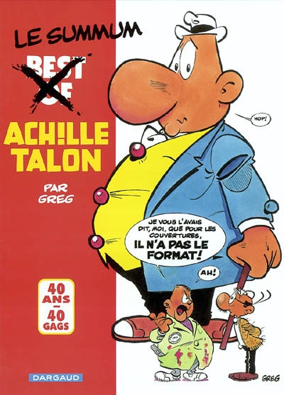 Achille Talon, best of : 40 ans, 40 gags