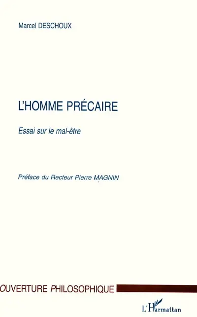 L'homme précaire : essai sur le mal-être