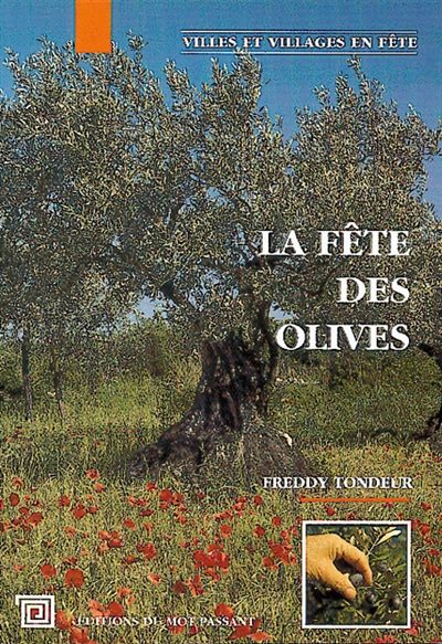 La fête de l'olivier