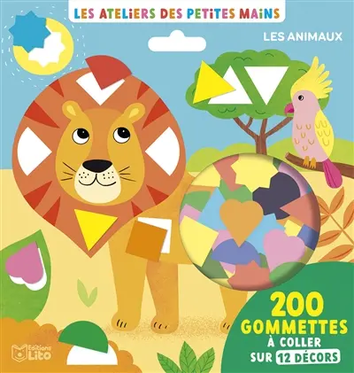 Les animaux : 200 gommettes à coller sur 12 décors