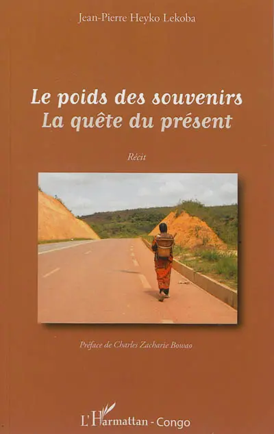 Le poids des souvenirs : la quête du présent