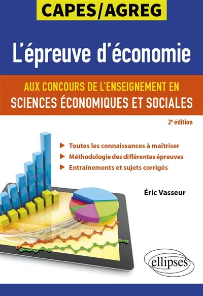 L'épreuve d'économie aux concours de l'enseignement en sciences économiques et sociales : Capes-agreg