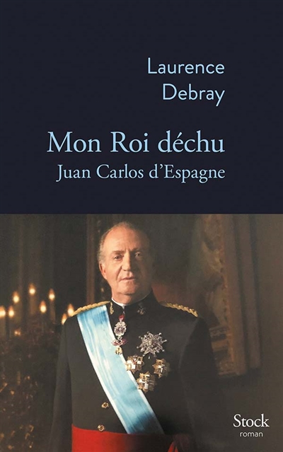 Mon roi déchu : Juan Carlos...