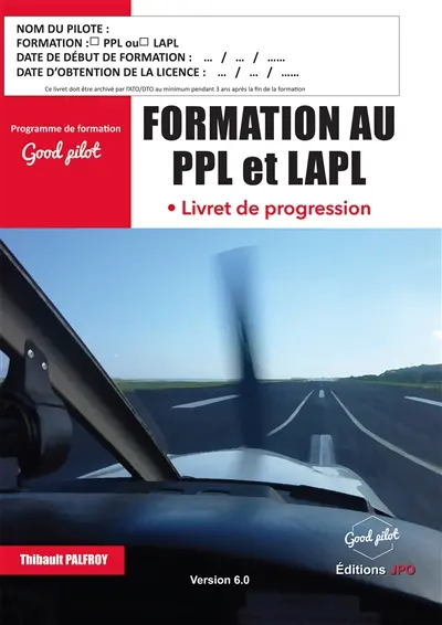FORMATION AU PPL ET LAPL : LIVRET DE PROGRESSION VERSION 6.0