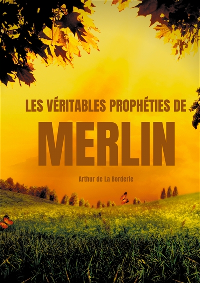 Les véritables prophéties...